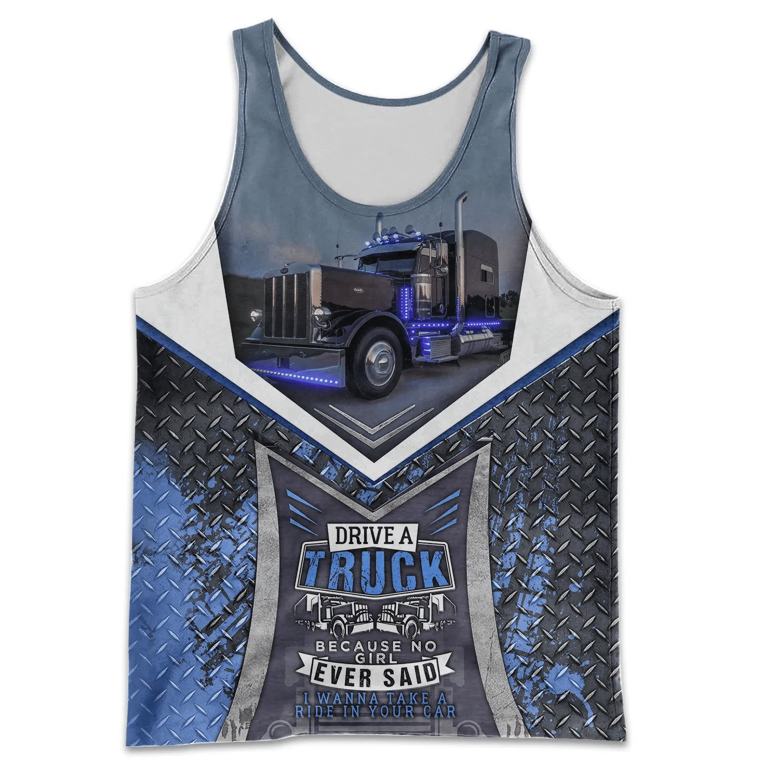 Drive A Truck  Hoodie T Shirt Sweatshirt For Men & Women