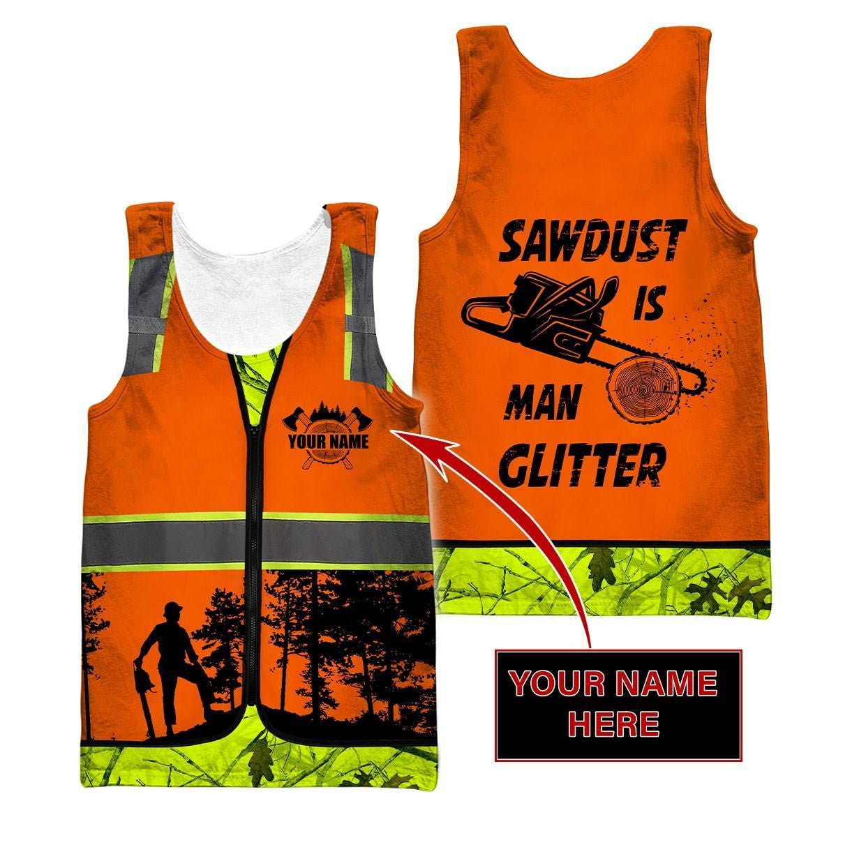 3D Chainsaw Logger Quotes Custom Name Unisex Shirts AM112047 - Amaze Style��??��?-Apparel