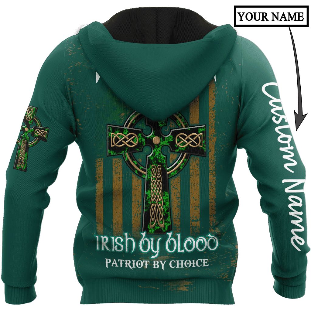 Irish St.Patrick Irish by blood 3d hoodie shirt for men and women custom name - TrendZoneTee